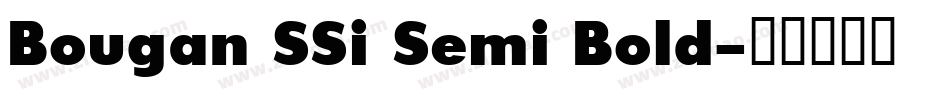 Bougan SSi Semi Bold字体转换
